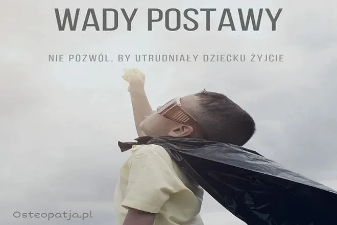 Jak skutecznie leczyć wady postawy u dzieci – praktyczny przewodnik dla rodziców